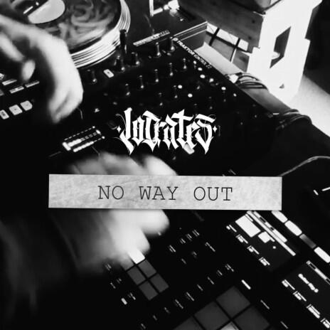 No Way Out No Way Out