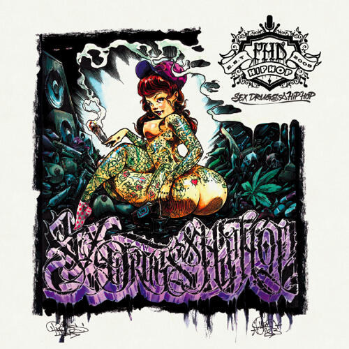 Sex, Drugs & Hip-Hop